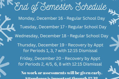End of Semester Schedule